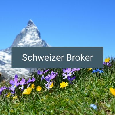 Schweiz Broker Vergleich